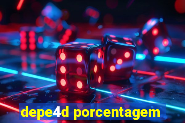 depe4d porcentagem